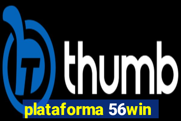 plataforma 56win